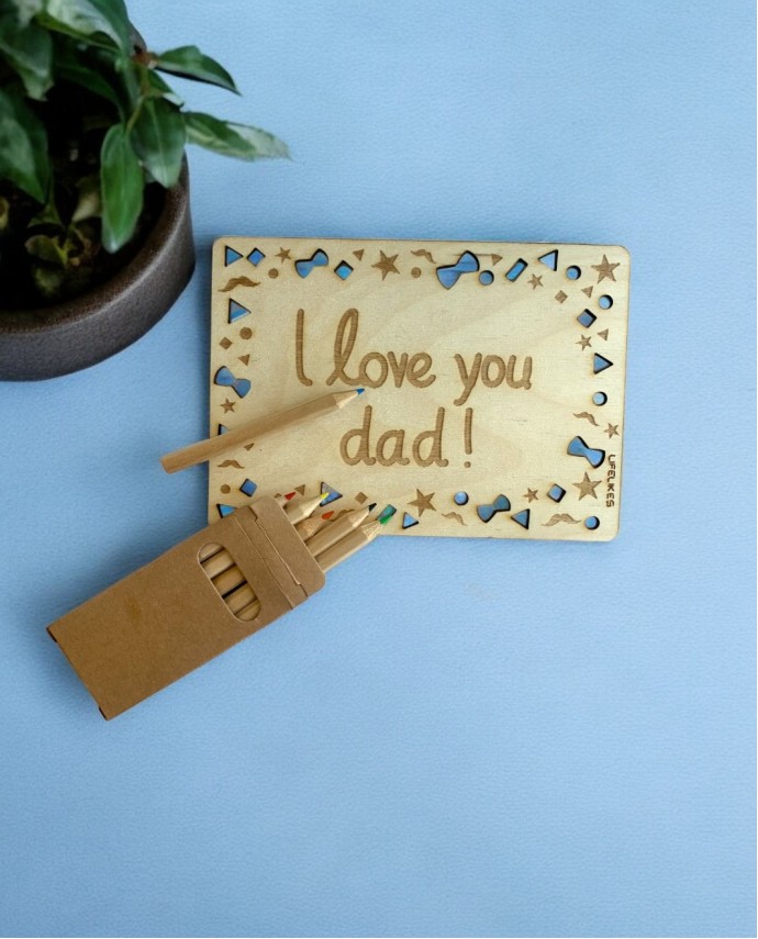 Ξύλινη Κάρτα I Love you Dad Δώρα